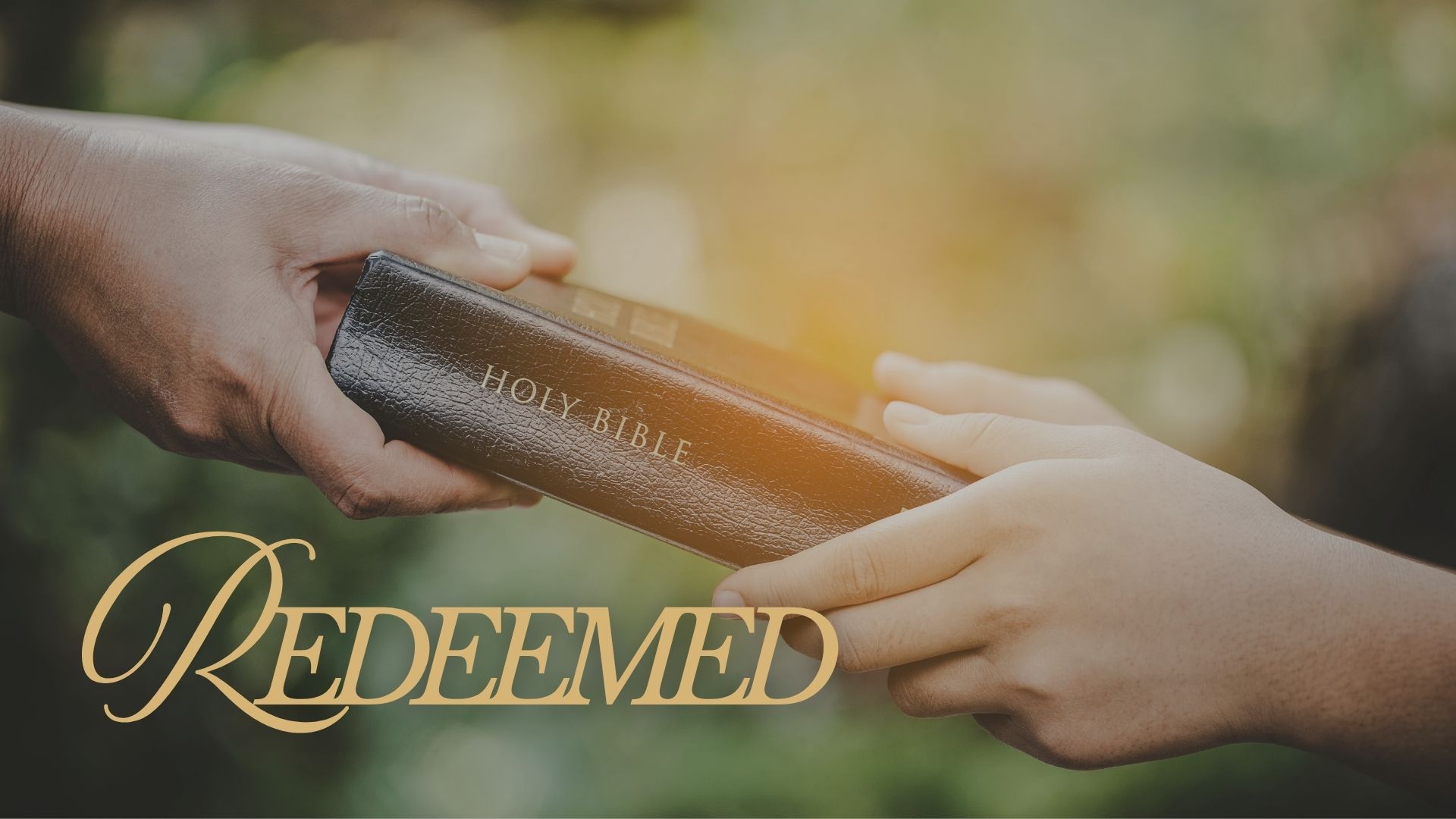 Redeemed